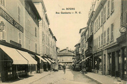 Bourg * La Rue Gambetta * Horlogerie Bijouterie * Bonneterie Ganterie - Autres & Non Classés