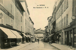 Bourg * La Rue Gambetta * Horlogerie Bijouterie * Bonneterie Ganterie - Altri & Non Classificati