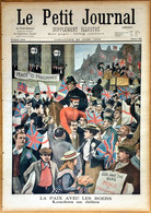 Le Petit Journal N°605 22/06/1902 Paix Avec Les Boers Londres En Délire (Transvaal)/Chambre Des Députés/Chien Sauveteur - Le Petit Journal