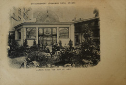 Antwerpen - Anvers  // Etablissement Leonhard Tietz - Jardin Avec Vue Sur Le Bar Ca 1900 - Antwerpen