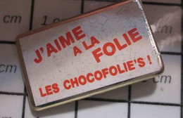 3519 Pin's Pins / Beau Et Rare / THEME : ALIMENTATION / J'AIME A LA FOLIE LES CHOCOLFOLIE'S De Jean-Louis Foulcacaoquier - Alimentation