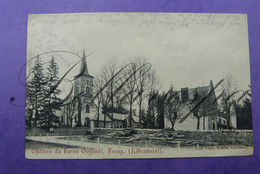 Freux. Chateau Baron Goffinet; 1909 - Libramont-Chevigny