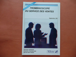 TROMBINOSCOPE DU SERVICE DES VENTES FRANCE TELECOM 1991 INFORMATION INTERNE DIRECTION GENERALE COMMERCIALE VENTES - Audio-video