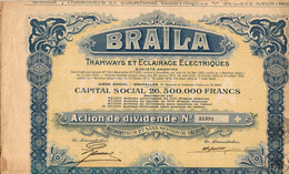 Braïla - Tramways Et Eclairage Electriques - Action De Dividende Au Porteur - Bruxelles Août 1929 - Banque & Assurance