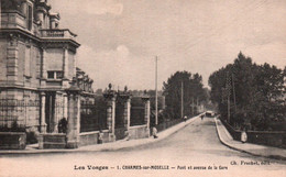 CPA - CHARMES S/MOSELLE - Pont Et Avenue De La Gare - Edition Ch.Frachet - Charmes