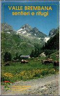 # Valle Brembana - Sentieri E Rifugi - Toerisme, Reizen