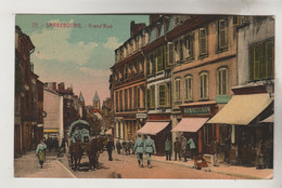 CPA SARREBOURG (Moselle) - Grand'Rue - Sarrebourg