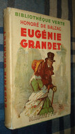BIBLIOTHEQUE VERTE : Eugénie Grandet /Honoré De BALZAC - Jaquette 1945 [2] - Bibliotheque Verte