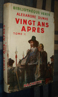 BIBLIOTHEQUE VERTE : Vingt Ans Après (tome 2) /Alexandre Dumas - Jaquette 1950 - Biblioteca Verde
