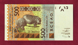 Senegal, 2012- 500 Francs. Hippopotamus Anphibius. Banque Central Des Etats De L'Afrique D L'ouest Africaine. - Senegal