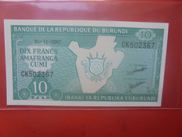 BURUNDI 10 Francs 2007  Peu Circuler/Neuf (L.1) - Burundi