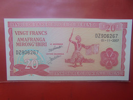 BURUNDI 20 Francs 2007 Peu Circuler (L.1) - Burundi