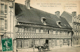 St Valéry En Caux * Rue Et Façade De La Maison De Henri IV * Attelage - Saint Valery En Caux