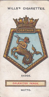 HMS Centaur 12 -  Ships Badges 1925 - Wills Cigarette Card - Warship - Military - Wills