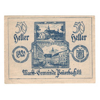 Billet, Autriche, Peuerbach O.Ö. Marktgemeinde, 50 Heller, Texte, 1920 - Austria