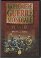 PRELUDE DE LA GUERRE     1914-1918      N°1   C16 - Documentaires