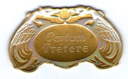 PARFUM PREFERE   ÉTIQUETTE PARFUMERIE PARFUM  PERFUMERY LABEL PERFUME ETIKETT PARFÜMERIE ETICHETTA PROFUMERIA PROFUMO - Etiketten