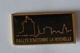 Pin' S  Ville, Sport  Automobile  RALLYE  D' AUTOMNE  LA  ROCHELLE  ( 17 )  Voir Description - Rallye