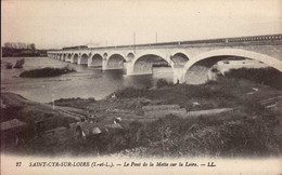 SAINT-CYR-SUR-LOIRE   ( INDRE ET LOIRE )  LE PONT DE LA MOTTE SUR LA LOIRE - Saint-Cyr-sur-Loire