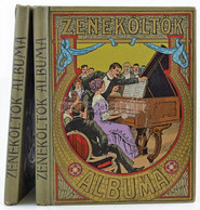 Zeneköltők Albuma I-II. Köt. Operettek, Szalonpiécek, Táncok, Dalok, Cabaret-számok és Kuplék Gyűjteménye. Bp.,[1910], M - Unclassified