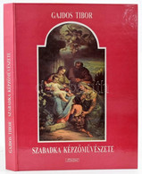 Gajdos Tibor: Szabadka Képzőművészete. Történelmi áttekintés A Kezdetektől 1973-ig. Szabadka, 1995, Szabadegyetem. Megje - Unclassified