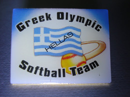 GREEK OLYMPIC SOFTBALL TEAM PIN – ATHENS OLYMPIC GAMES 2004 - HELLENIC TEAM - HELLAS - Habillement, Souvenirs & Autres