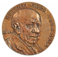 Kalmár Márton (1946-) 1989. "Hetényi Géza 1894-1959" Egyoldalas, öntött Bronz Emlékérem (91mm) T:1- - Unclassified