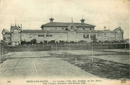 Mers Les Bains * Vue Sur Le Casino * Kursaal * Les Tennis * Côté Jardins Et Jeux - Mers Les Bains