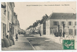 CPA CARTE POSTALE FRANCE 39 BLETTERANS RUE LOUIS LE GRAND LA MAIRIE 1912 - Andere & Zonder Classificatie
