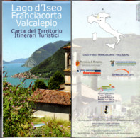 # Lago D'Iseo: Franciacorta, Valcaleppio (Carta Territorio - Itinerari Turistici) - Tourisme, Voyages