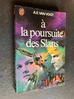 J’AI LU S.F. N° 381  A LA POURSUITE DE SLANS   A.E. VAN VOGT  1977 - J'ai Lu