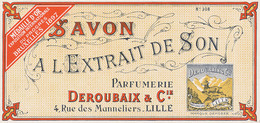 SA 53  / ETIQUETTE  SAVON  PARFUM      SAVON A L'EXTRAIT DE SON  PARFUMERIE DEROUBAIX  LILLE - Etiquettes