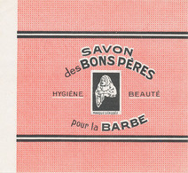 SA 54  / ETIQUETTE  SAVON  PARFUM      SAVON  DES BONS PERES POUR LA BARBE - Etichette