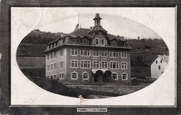 VAUD VAULION LE COLLEGE - PERROCHET & DAVID No 1083 - Voyagé Le 11.02.1911 - Vaulion