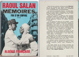 Algérie Française Raoul Salan Mémoires Fin D'un Empire Tome III (1A) - Français