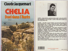 Claude Jacquemart Chelia Duel Dans L'Aurès Roman Guerre D'Algérie (1A) - Français