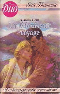 Un éblouissant Voyage De Barbara Faith (1986) - Románticas