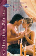 La Porte D'or De Carly Phillips (2002) - Románticas
