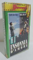 I105610 VHS - Insonnia D'amore - Tom Hanks / Meg Ryan - SIGILLATO - Romantici
