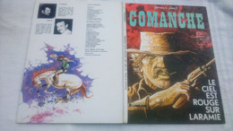 COMANCHE  " Le Ciel Est Rouge Sur Laramie"    Editions: Du LOMBARD  1983  TBE - Comanche