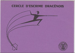 REF25.265 CERCLE D'ESCRIME DRACENOIS. DRAGUIGNAN  SAISON 1981 -82 - Escrime