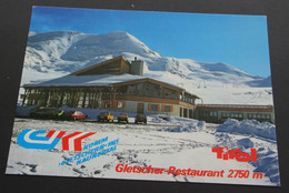 Gletscher Restaurant - Komm 'gletschern' Ins Kaunertal (Rudolf Mathis, Landeck) - # 3902 - Kaunertal