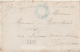 25eme Corps D'armées - Lettre à Destination De Bordeaux - Guerre De 1870