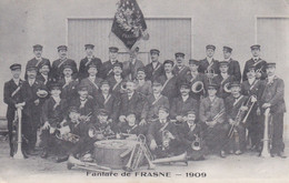 FANFARE DE FRASNE 1909 - Autres & Non Classés