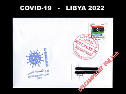 COVID-19 - LIBYA 2022 Health Day - Travelled Cover Tripoli/Tripoli With Special Covid Postmark - Ziekte