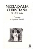 Mediaevalia Christiana XI-XIIIème Siècles - Hommage à R. Foreville - 380 P - Moyen-âge - Bretagne Vivarais Normandie - Geschiedenis