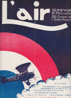 Aviation Revue L' Air N° 194 De 1927 Très Illustré - Altri & Non Classificati