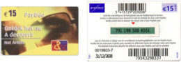 Recharge GSM Belgique Proximus - Pay And Go Hot Artists, Exp. 31/12/2007, Série 0xxxxxx-7 - GSM-Kaarten, Herlaadbaar & Voorafbetaald
