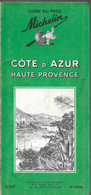 GUIDE COTE D'AZUR HAUTE-PROVENCE 1964 -du Pneu Michelin - Michelin (guias)