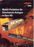 Catalogue MÄRKLIN 1991 Metall-Perfektion Für Gleichstromanlagen In Spur HO - Duits